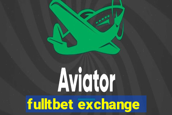 fulltbet exchange